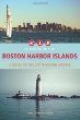 Image of the cover of Discovering Boston Harbor Islands by Christopher Klein